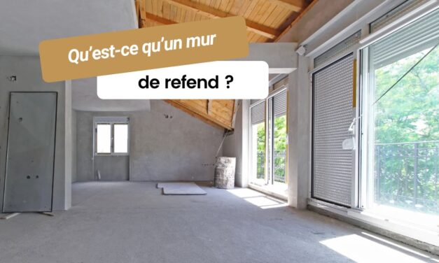 Qu’est-ce qu’un mur de refend ?