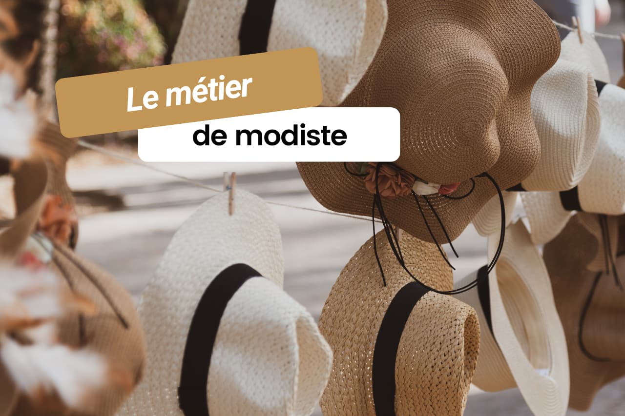 Le métier de modiste