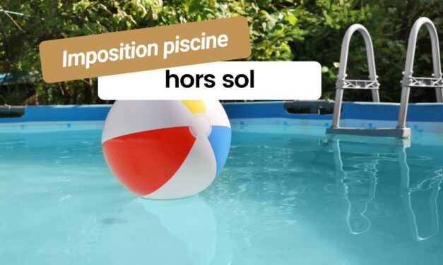 Imposition piscine hors sol : êtes-vous vraiment à l’abri des taxes ?