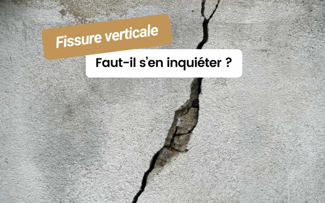 Fissure verticale dans une maison : causes, solutions et réparations