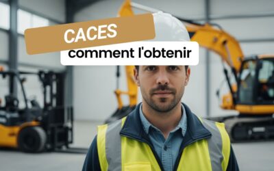 Qu&rsquo;est-ce que le CACES, à quoi sert-il et comment l&rsquo;obtenir ?