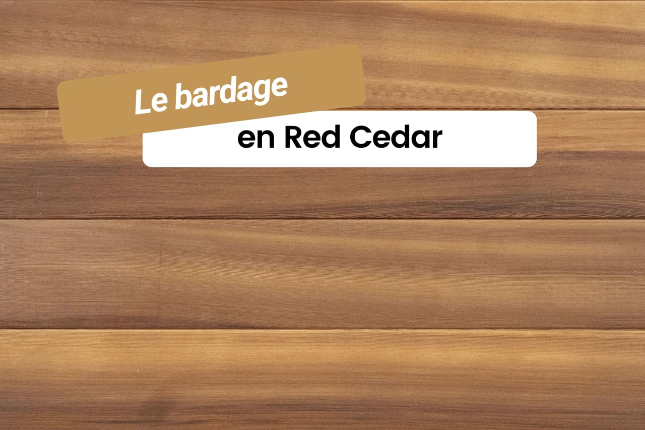 Le bardage en Red Cedar quand l'artisanat français sublime un bois d'exception